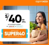 Descuento de S/40 en tu primera compra en AgoraShop