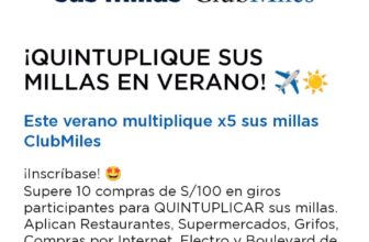 ¡Quintuplica tus millas este verano con ClubMiles!