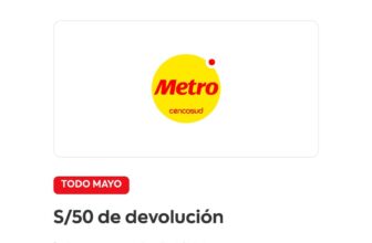 ¡S/50 de devolución en Metro todo mayo!