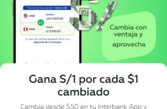 Gana S/1 por cada $1 cambiado en Interbank