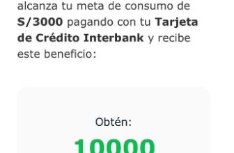 ¡Gana 10000 Millas Benefit con Interbank!