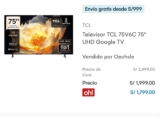 ¡Televisor TCL 75V6C UHD Google TV en Oferta!