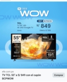 Oferta TV TCL 55″ a S/ 849